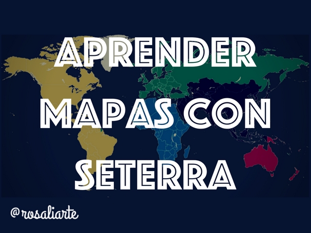Aprender y enseñar mapas en Geografía con Seterra